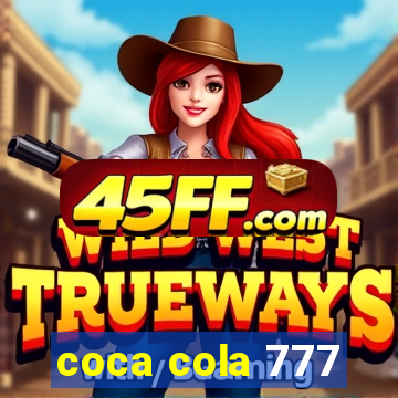 coca cola 777